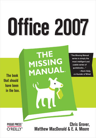 Office 2007: The Missing Manual. The Missing Manual Chris Grover, Matthew MacDonald, E. A. Vander Veer - okładka audiobooks CD