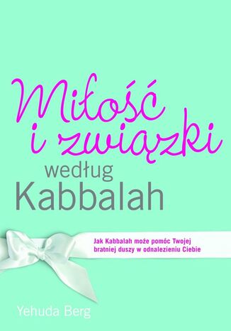 Okładka: Miłość i związki według Kabbalah