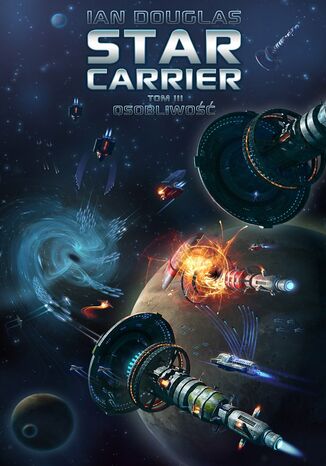 Star Carrier. Tom 3. Osobliwo Ian Douglas - okadka audiobooka MP3