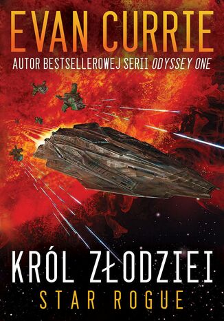 Star Rogue. Tom 1. Król złodziei