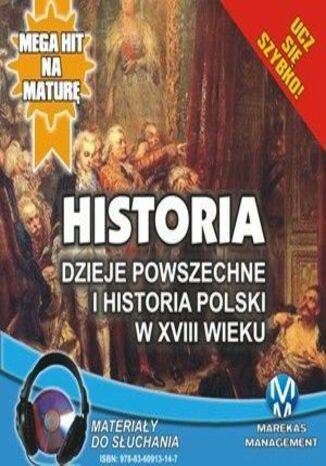 Historia - Dzieje powszechne i historia Polski w XVIII wieku Krzysztof Pogorzelski - okadka audiobooka MP3