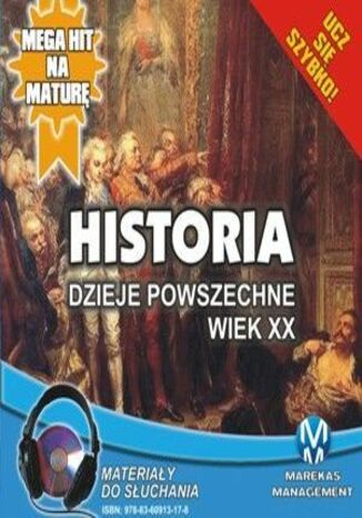Historia - Dzieje powszechne. Wiek XX Krzysztof Pogorzelski - okadka audiobooka MP3