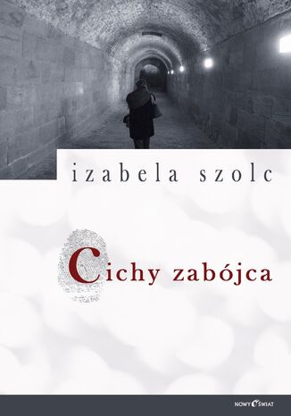 Cichy Zabjca Izabela Szolc - okadka ebooka