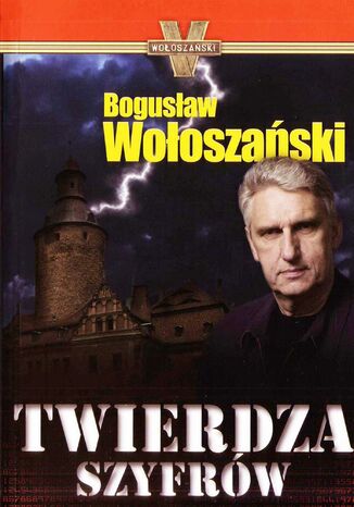 Twierdza Szyfrów Bogusław Wołoszański - okładka audiobooka MP3