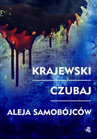 Aleja samobjcw Marek Krajewski, Mariusz Czubaj - okadka audiobooks CD