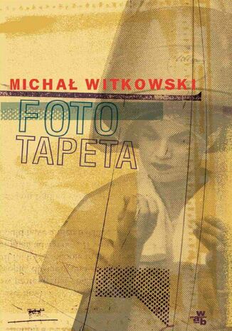 Fototapeta Micha Witkowski - okadka audiobooka MP3
