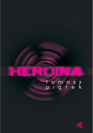 Heroina Tomasz Pitek - okadka audiobooka MP3