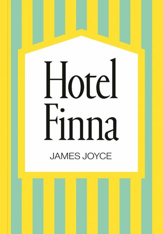 Hotel Finna James Joyce - okładka ebooka