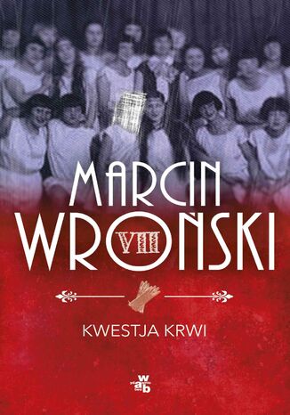 Kwestja krwi Marcin Wroski - okadka audiobooka MP3