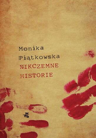 Nikczemne historie Monika Pitkowska - okadka ebooka
