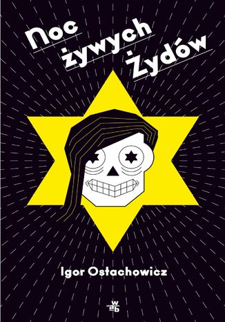 Noc ywych ydw Igor Ostachowicz - okadka ebooka
