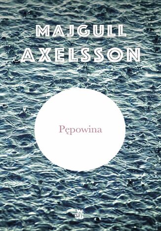 Ppowina Majgull Axelsson - okadka audiobooka MP3
