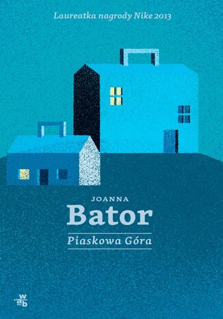 Piaskowa Gra Joanna Bator - okadka ebooka