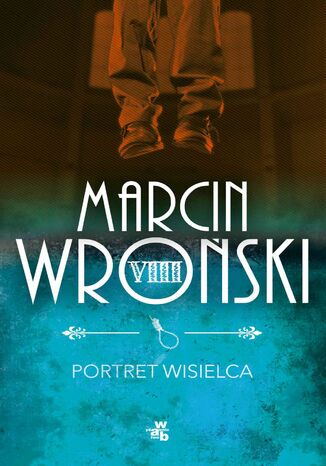 Portret wisielca Marcin Wroski - okadka ebooka