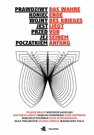 Prawdziwy koniec wojny jest przed jej początkiem
