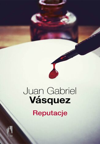 Reputacje Juan Gabriel Vasquez - okładka ebooka