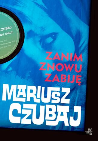 Zanim znowu zabij Mariusz Czubaj - okadka ebooka