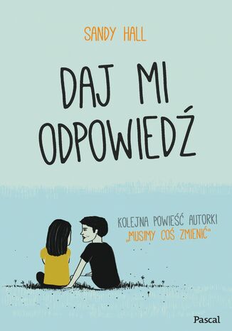 Okładka: Daj mi odpowiedź