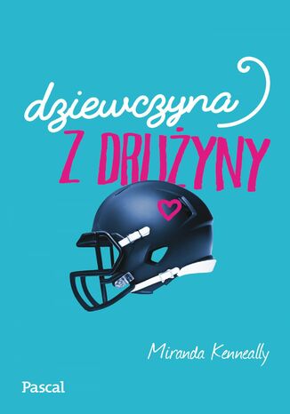 Okładka: Dziewczyna z drużny