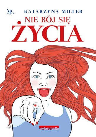 Nie bój się życia