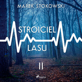 Stroiciel lasu Marek Stokowski - okadka audiobooka MP3