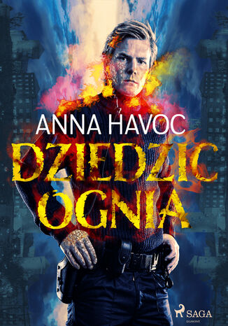Dziedzic ognia Anna Havoc - okładka ebooka