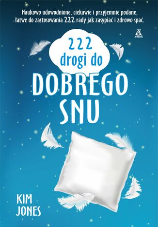 222 drogi do dobrego snu