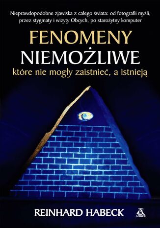 Fenomeny niemożliwe, które nie mogły zaistnieć, a istnieją
