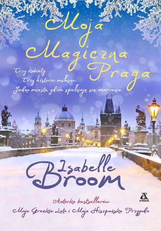 Moja Magiczna Praga Isabelle Broom - okadka ebooka