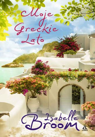 Moje greckie lato Isabelle Broom - okadka ebooka
