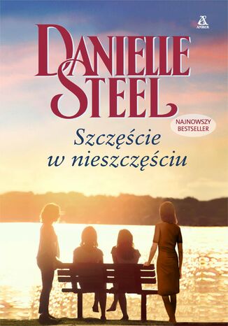 Szczcie w nieszczciu Danielle Steel - okadka ebooka