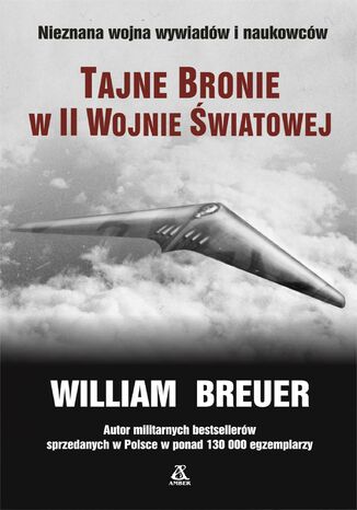 Tajne bronie w II wojnie światowej