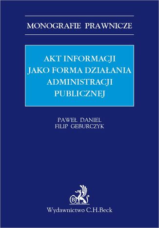 Akt informacji jako forma działania administracji publicznej