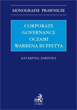 Corporate governance oczami Warrena Buffetta Katarzyna Zarzycka - okadka ebooka