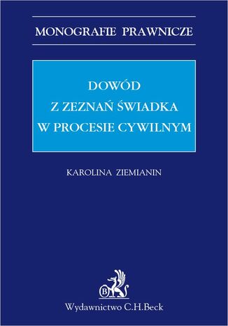 Dowd z zezna wiadka w procesie cywilnym Karolina Ziemianin - okadka audiobooks CD