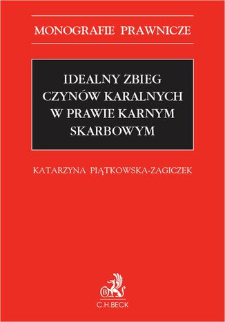 Idealny zbieg czynów karalnych w prawie karnym skarbowym