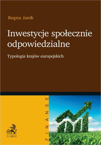 Inwestycje społecznie odpowiedzialne. Typologia krajów europejskich Bogna Janik - okładka audiobooks CD