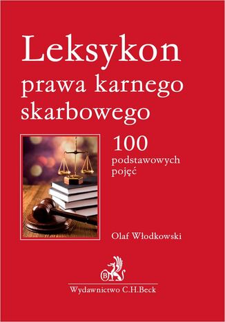Leksykon prawa karnego skarbowego. 100 podstawowych poj Olaf Wodkowski - okadka audiobooka MP3