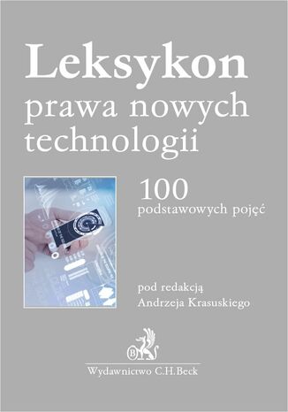 Okładka:Leksykon prawa nowych technologii. 100 podstawowych pojęć 