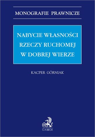 Nabycie własności rzeczy ruchomej w dobrej wierze