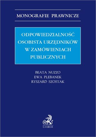 Odpowiedzialność osobista urzędników w zamówieniach publicznych