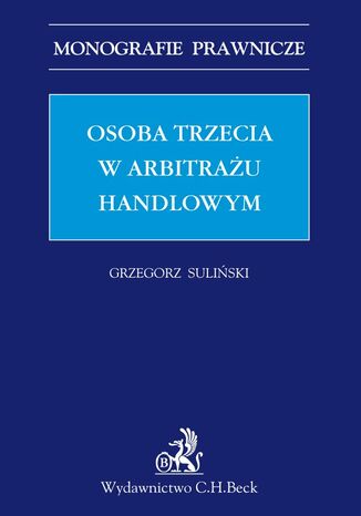Osoba trzecia w arbitrau handlowym Grzegorz Suliski - okadka audiobooks CD