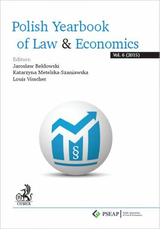 Polish Yearbook of Law & Economics. Vol. 6 (2015) Jarosaw Bedowski, Katarzyna Metelska-Szaniawska - okadka ebooka
