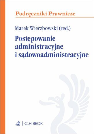 Postpowanie administracyjne i sdowoadministracyjne Marek Wierzbowski - okadka ebooka