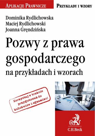 Pozwy z prawa gospodarczego na przykadach i wzorach Dominika Rydlichowska, Maciej Rydlichowski - okadka audiobooka MP3