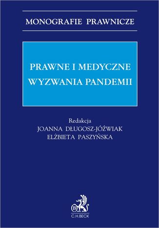 Prawne i medyczne wyzwania pandemii Joanna Dugosz-Jwiak, Elbieta Paszyska prof. UMP - okadka ebooka