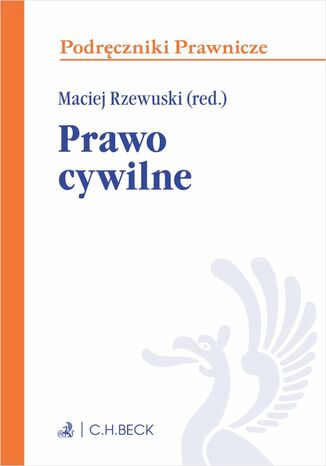 Prawo cywilne Maciej Rzewuski, Jacek Barczewski, Katarzyna Jerka - okadka ebooka