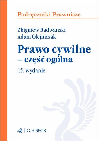 Prawo cywilne - cz oglna. Wydanie 15 Adam Olejniczak - okadka ebooka