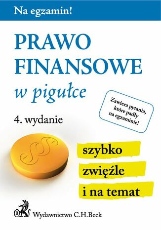 Prawo finansowe w pigułce. Wydanie 4