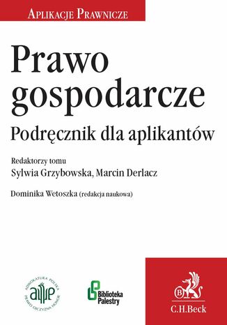 Prawo gospodarcze. Podręcznik dla aplikantów